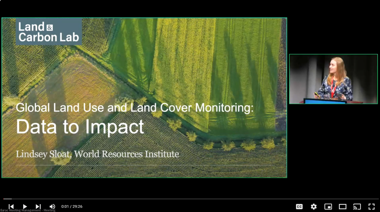 Lindsey Sloat: Global Land use and Land Cover monitoring From Data to Impact